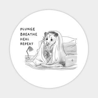 Plunge, Breathe, Heal, Repeat Magnet